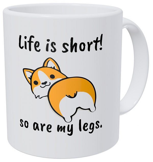 Life is Short Corgi Mug